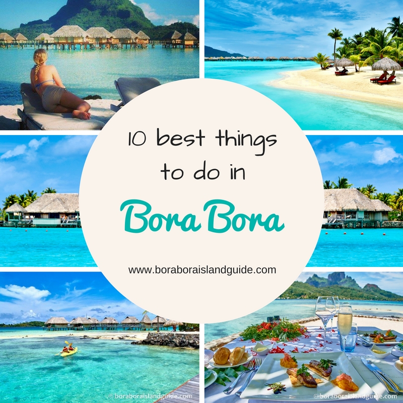 7 Adventurous Things to Do in Bora Bora